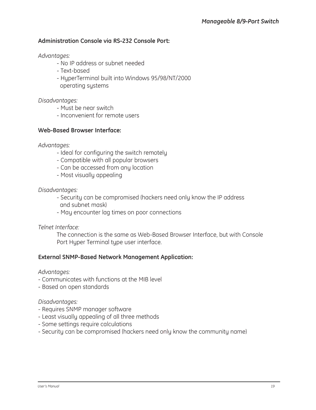 GE D-GES7600 manual Advantages, External SNMP-Based Network Management Application 