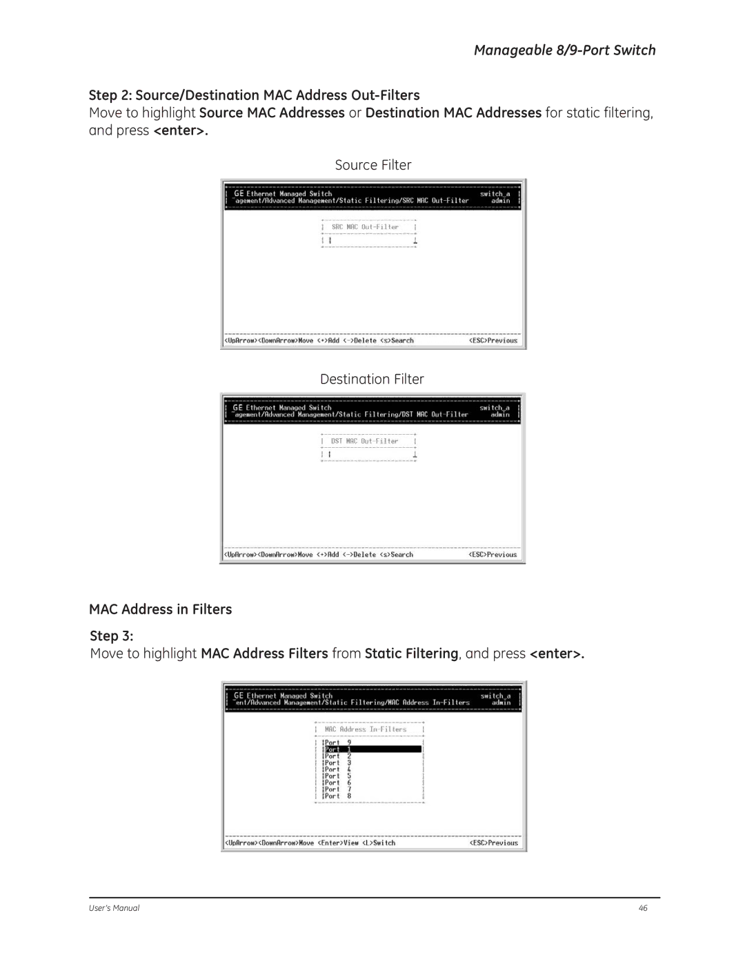 GE D-GES7600 manual Source/Destination MAC Address Out-Filters 