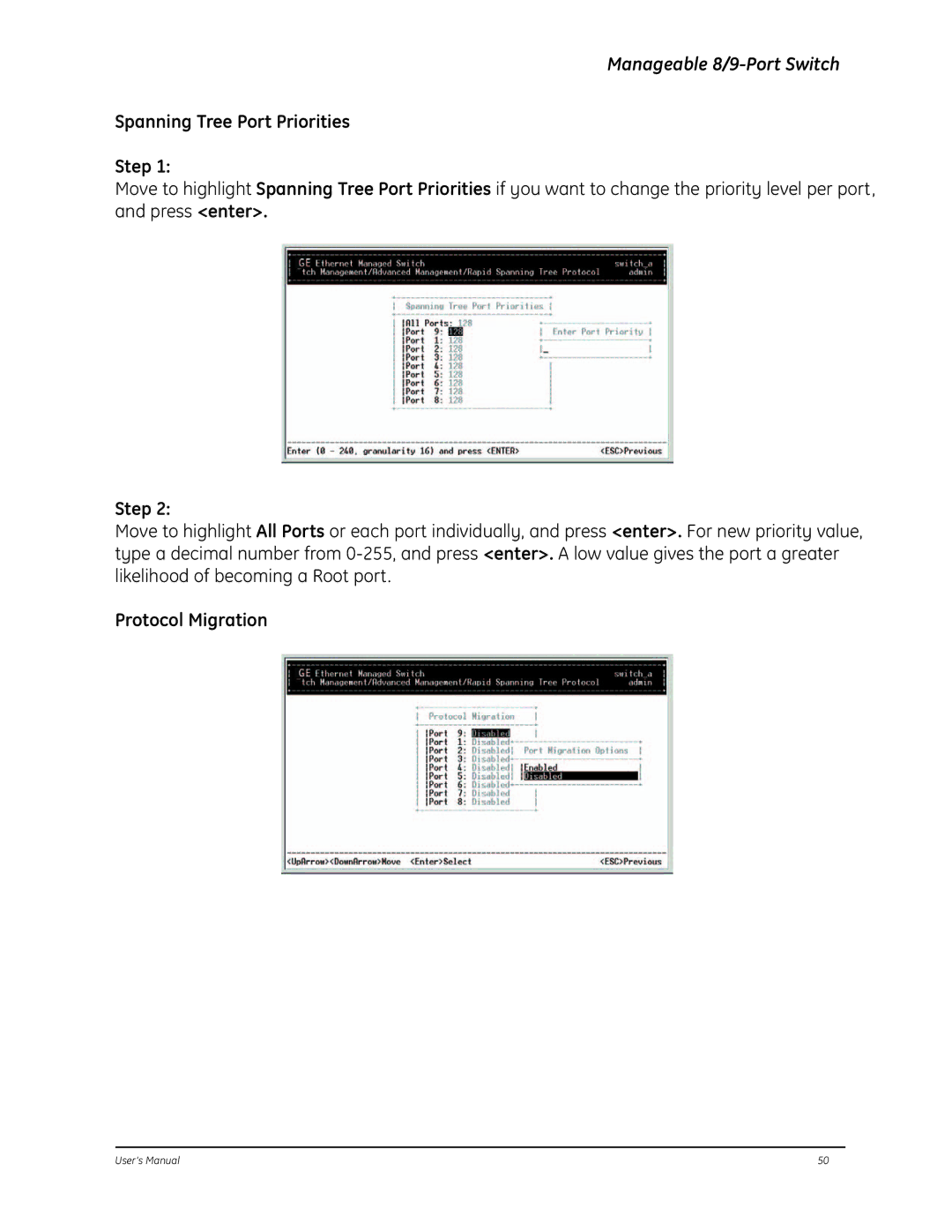 GE D-GES7600 manual Spanning Tree Port Priorities Step, Protocol Migration 