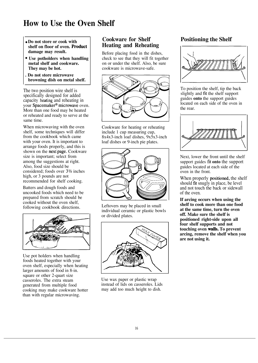 GE D2092P129, JVM140 warranty How to Use the Oven Shelf, Positioning the Shelf 