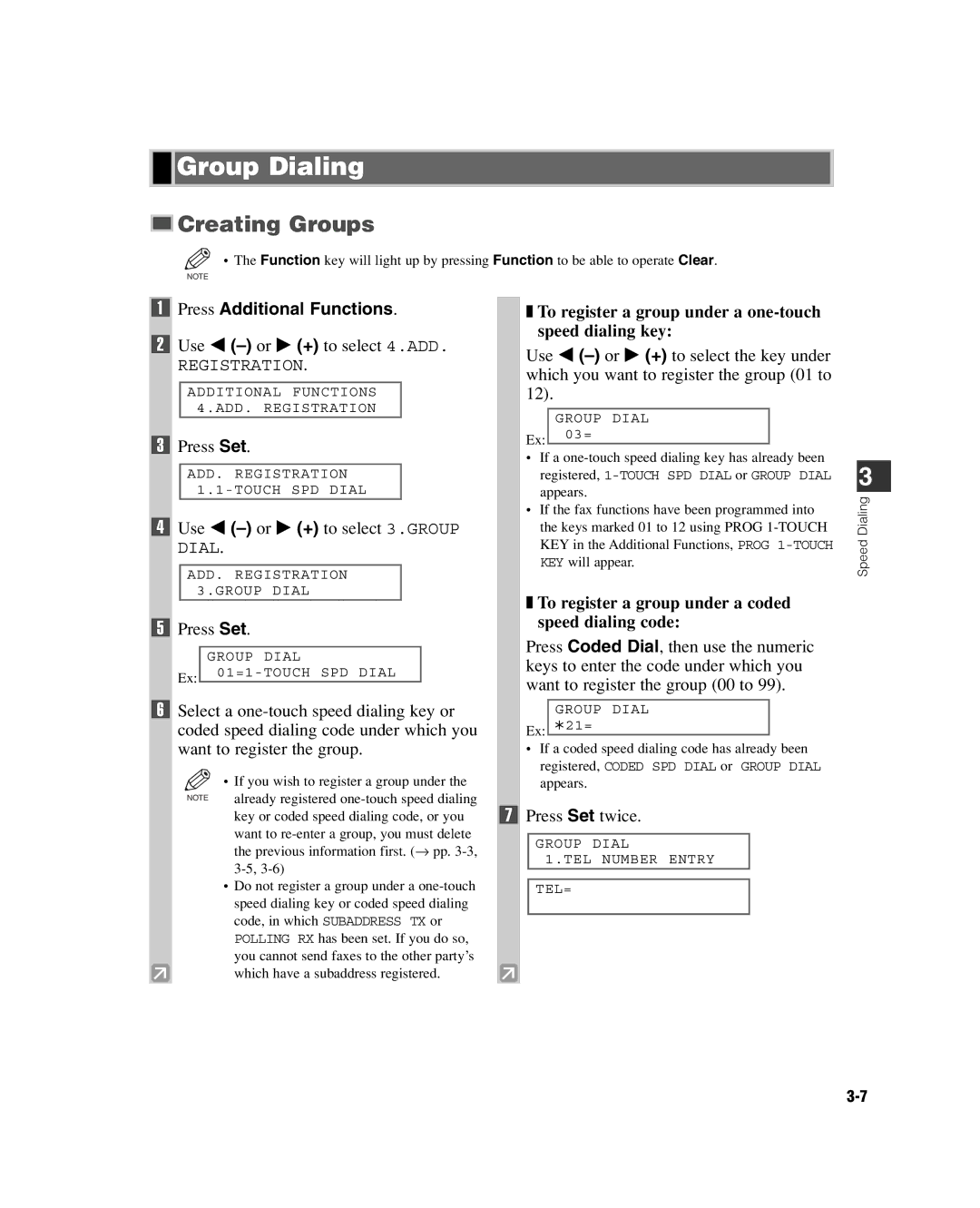 GE D780 manual Group Dialing, Creating Groups, Use 4 -or e + to select 3.GROUP Dial 