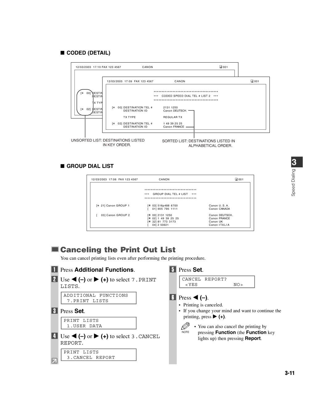 GE D780 manual Canceling the Print Out List, Press Set Use 4 -or e + to select 7.PRINT, Use 4 -or e + to select 3.CANCEL 