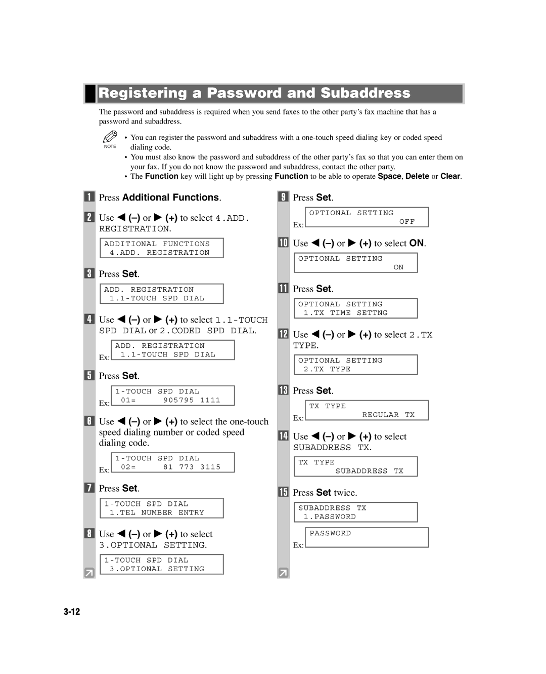 GE D780 manual Registering a Password and Subaddress, Use 4 -or e + to select on, Use 4 -or e + to select 2.TX Type 