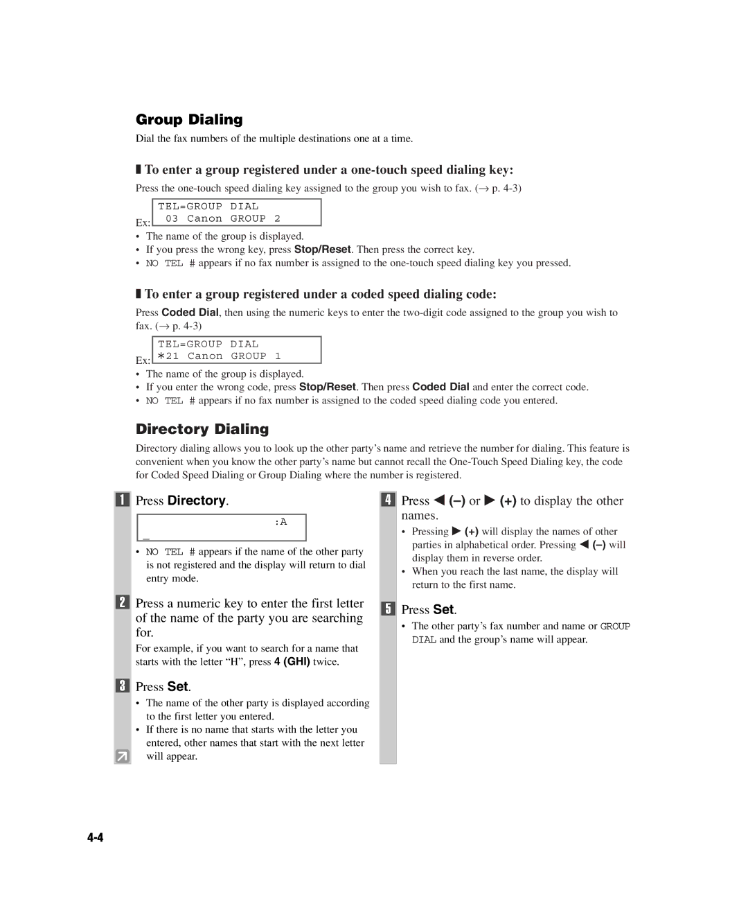 GE D780 manual Group Dialing, Directory Dialing, Press Directory, Press 4 -or e + to display the other names 