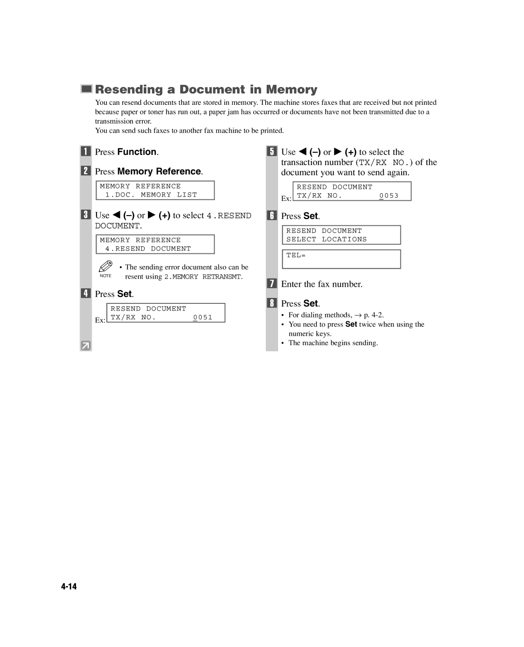 GE D780 manual Resending a Document in Memory, Press Function Press Memory Reference, Use 4 -or e + to select 4.RESEND 