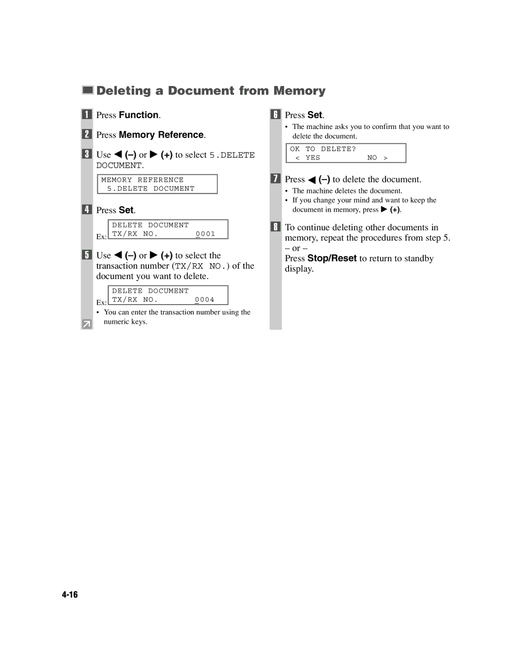 GE D780 manual Deleting a Document from Memory, Use 4 -or e + to select 5.DELETE, Press 4 -to delete the document 