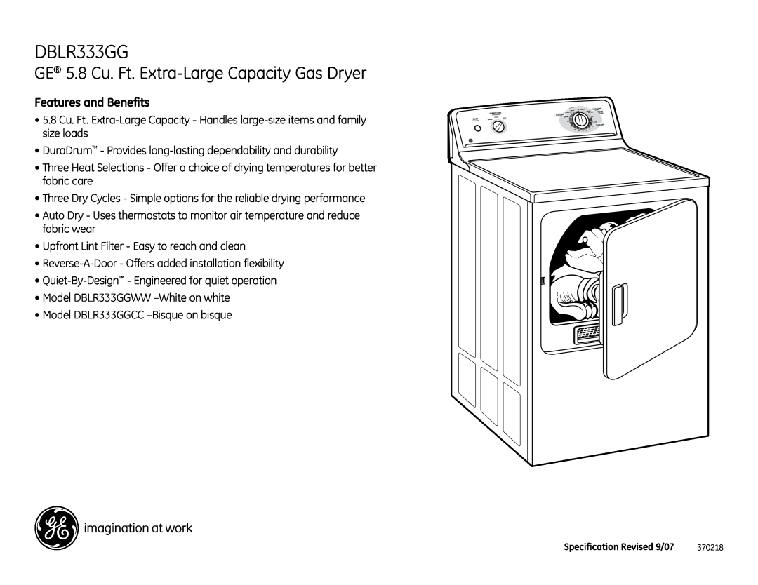 GE DBLR333GG installation instructions GE 5.8 Cu. Ft. Extra-Large Capacity Gas Dryer, Features and Benefits 