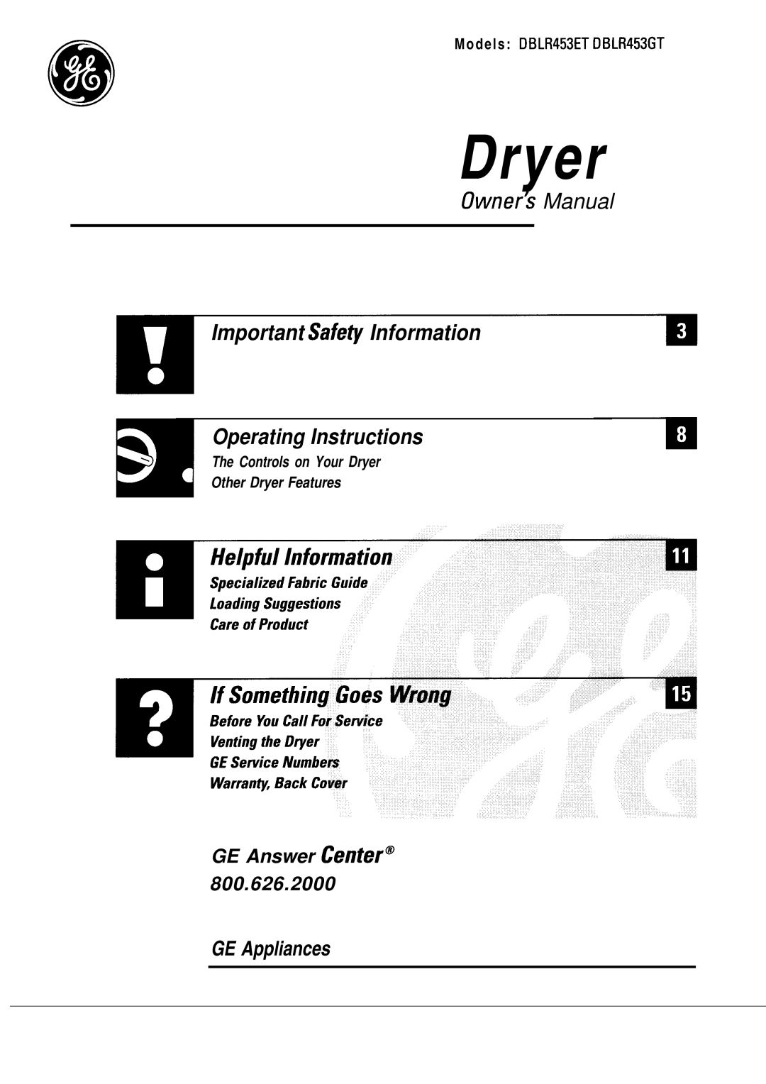 GE DBLR453GT, DBLR453ET operating instructions Dryer 