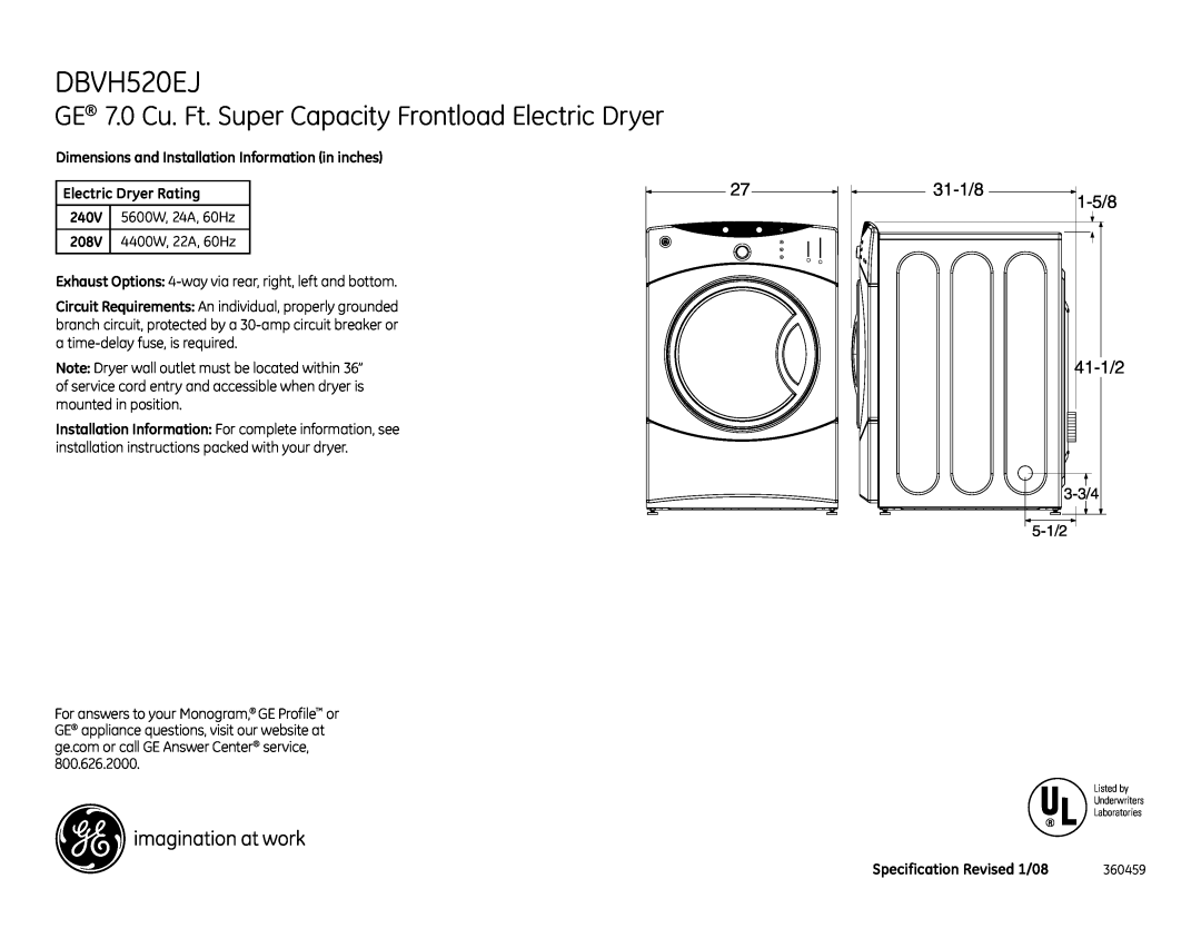 GE DBVH520EJ dimensions GE 7.0 Cu. Ft. Super Capacity Frontload Electric Dryer, 3-3/4 5-1/2, Electric Dryer Rating, 240V 
