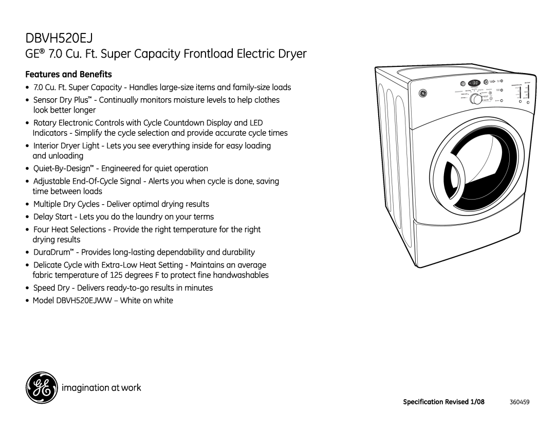GE DBVH520EJ dimensions GE 7.0 Cu. Ft. Super Capacity Frontload Electric Dryer, Features and Benefits 