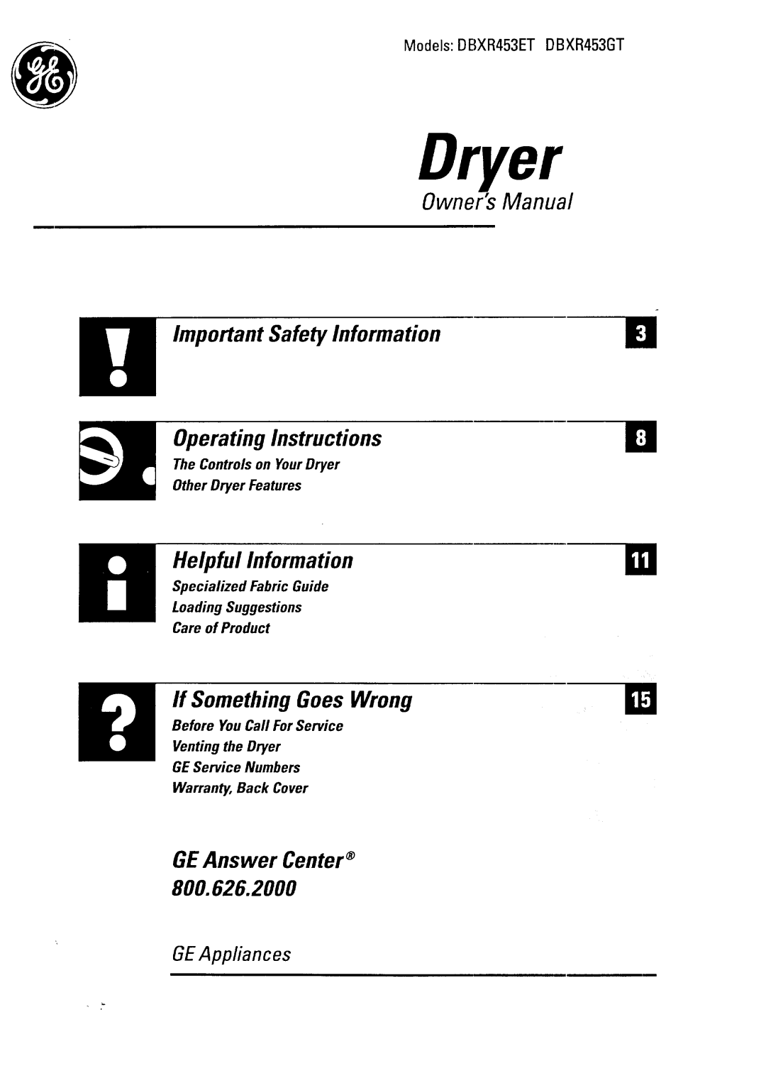 GE DBXR453ET, DBXR453GT owner manual Dryer 