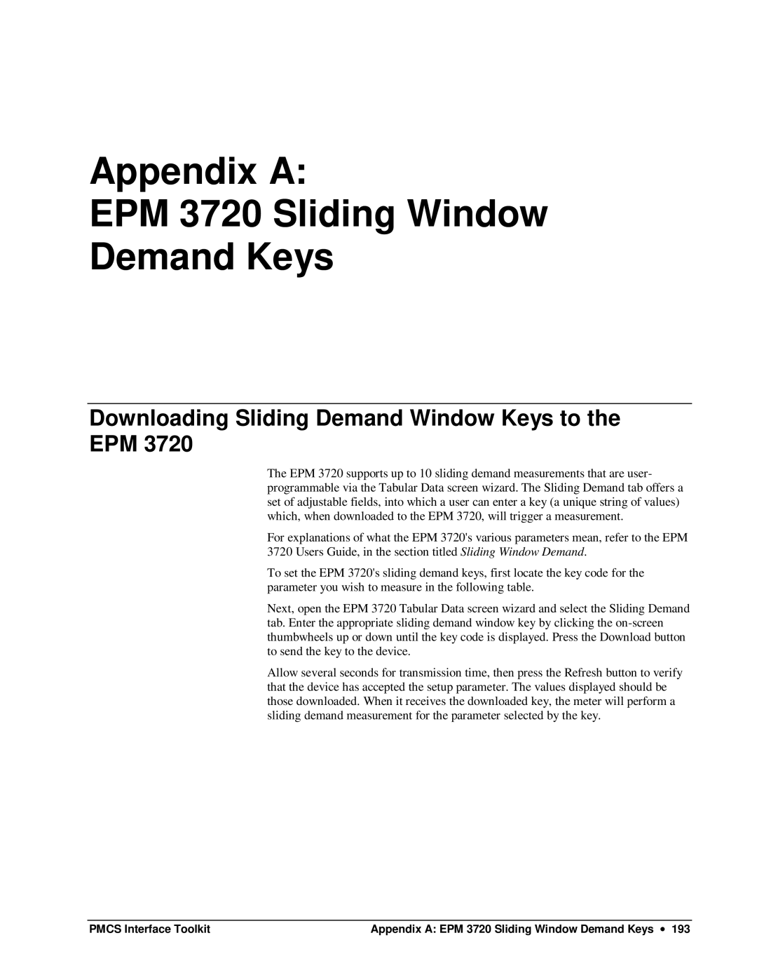 GE DEH-210 manual Appendix a EPM 3720 Sliding Window Demand Keys, Downloading Sliding Demand Window Keys to the EPM 