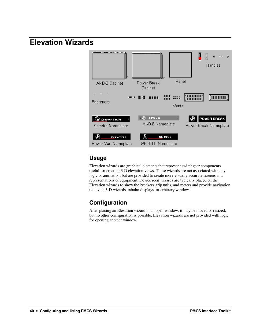 GE DEH-210 manual Elevation Wizards, Usage 