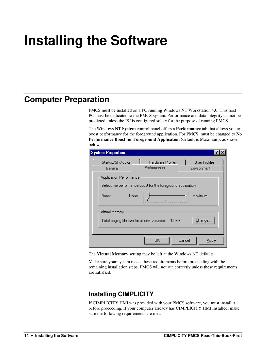 GE DEH-211 manual Installing the Software, Computer Preparation, Installing Cimplicity 