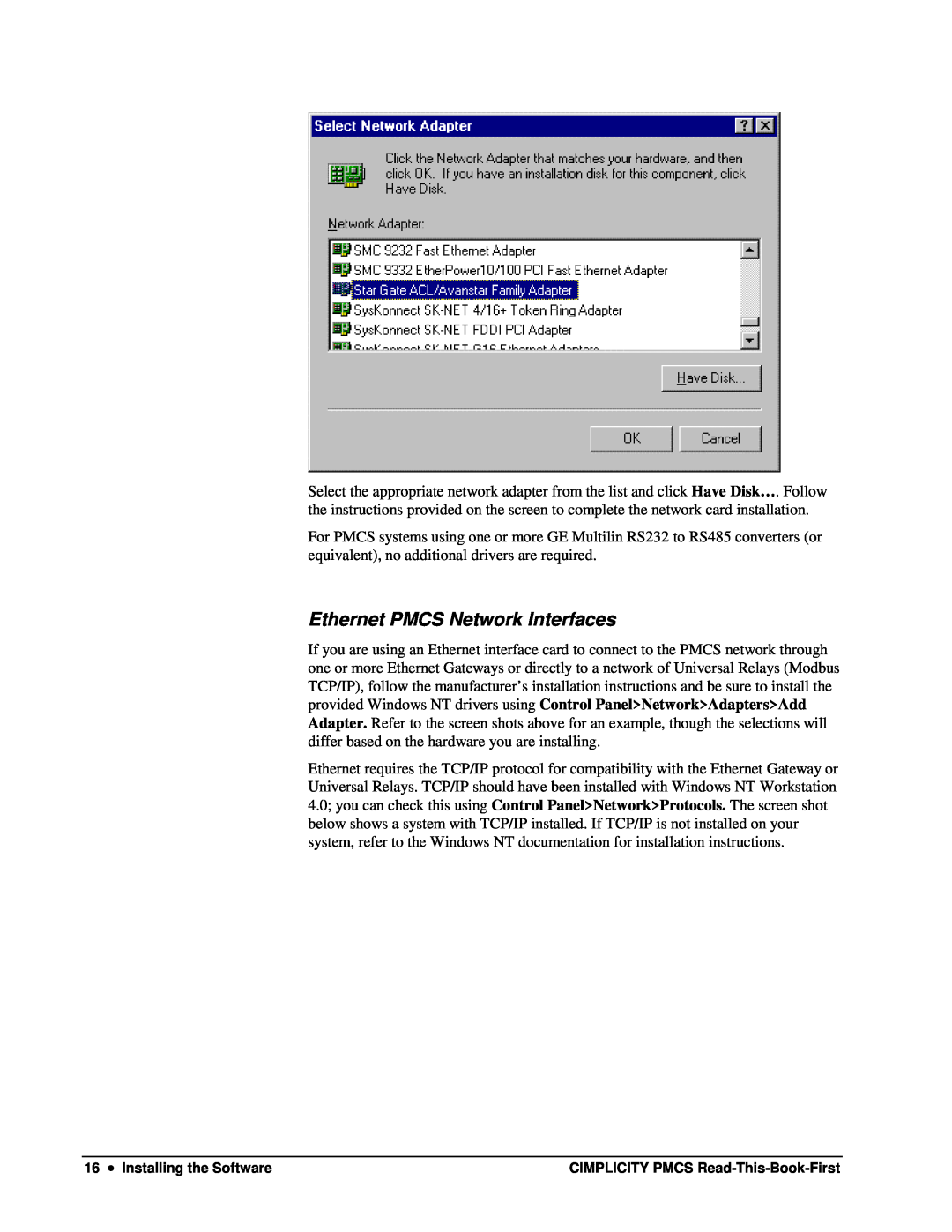 GE DEH-211 manual Ethernet PMCS Network Interfaces, Installing the Software, CIMPLICITY PMCS Read-This-Book-First 