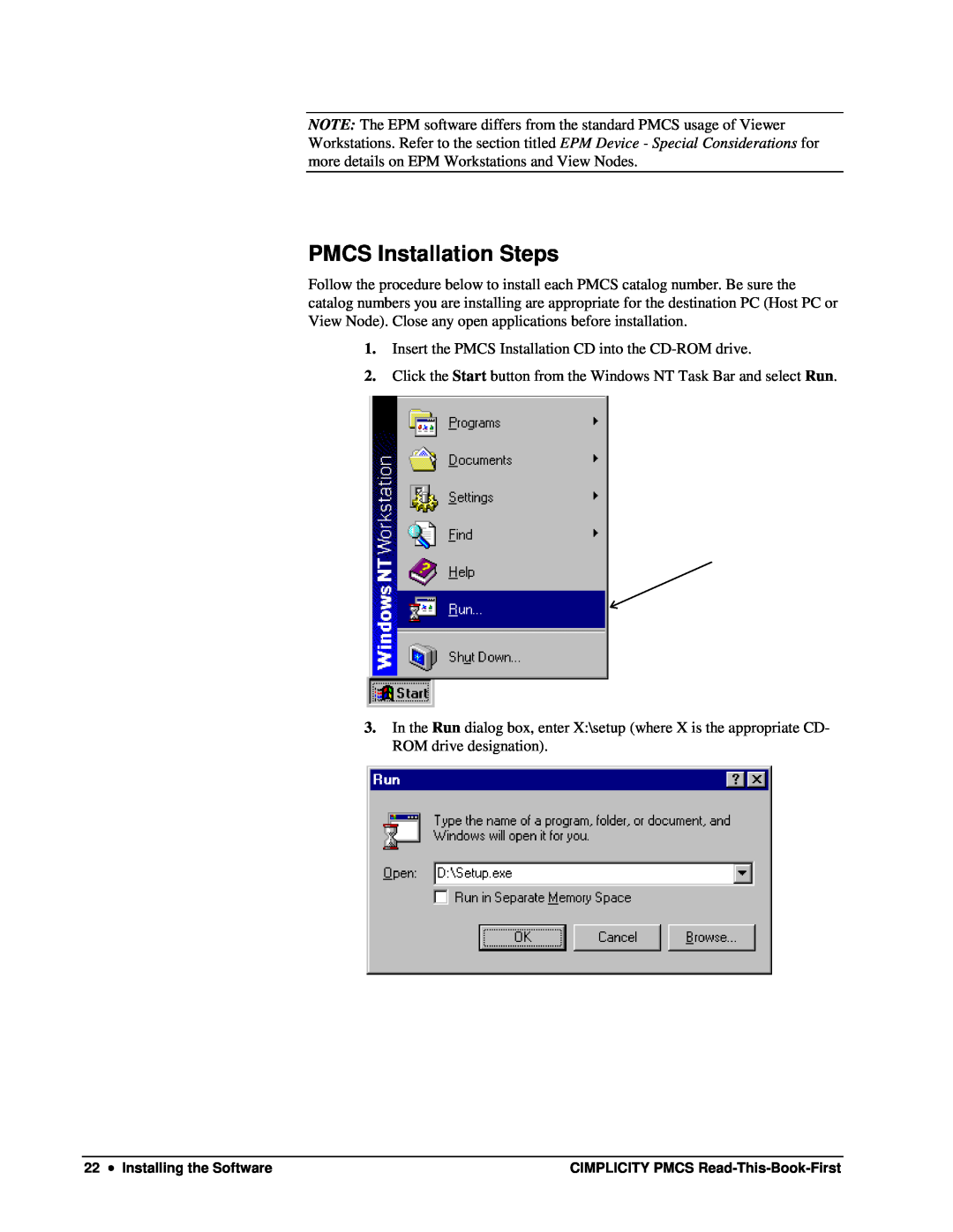 GE DEH-211 manual PMCS Installation Steps, Installing the Software, CIMPLICITY PMCS Read-This-Book-First 