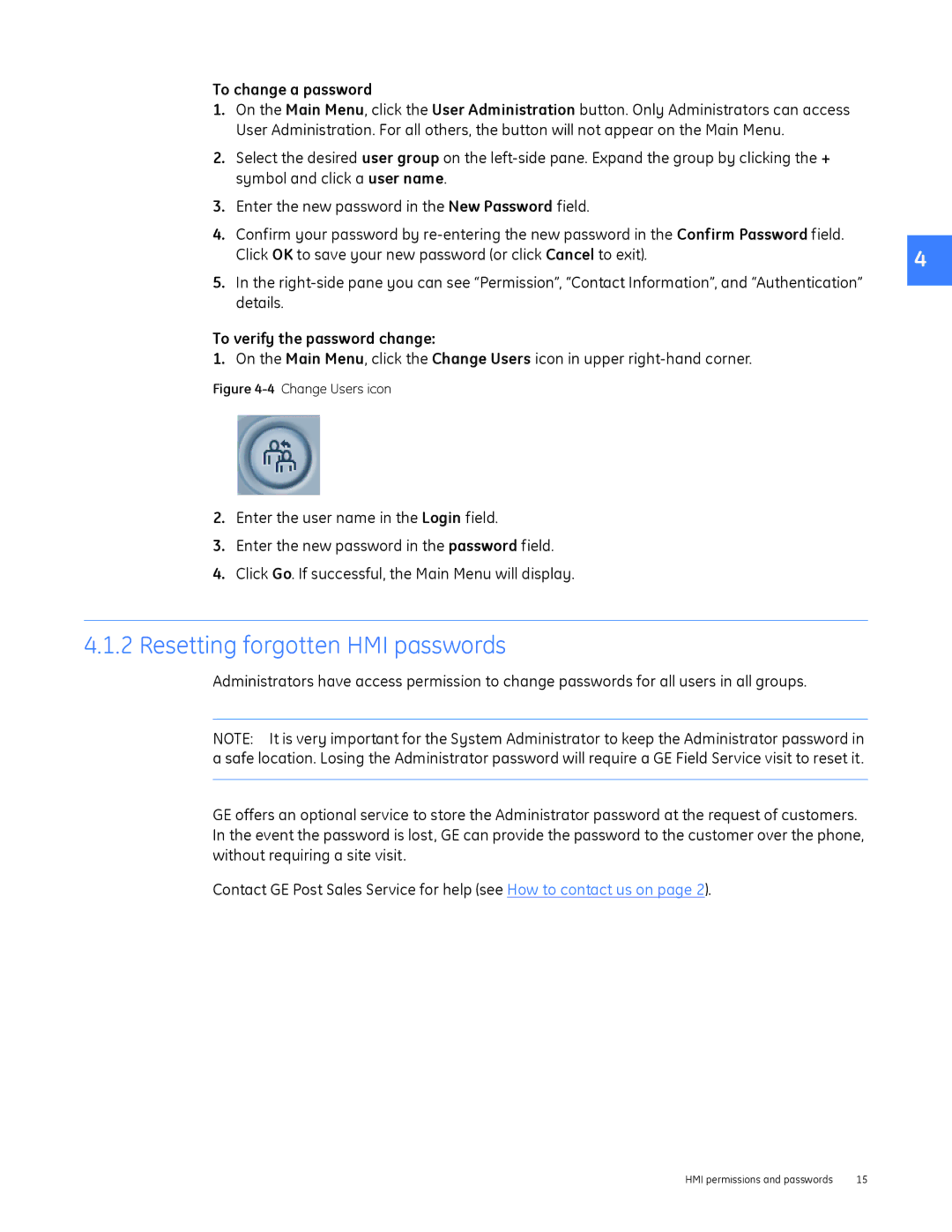 GE DEH-230 manual Resetting forgotten HMI passwords, To change a password 