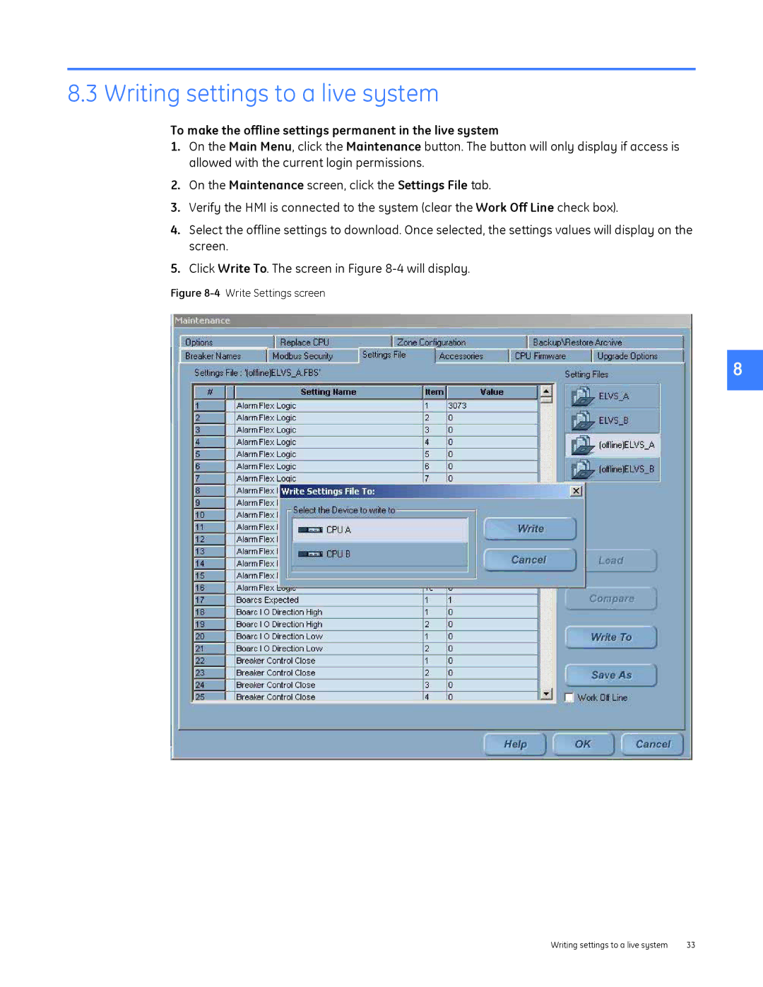 GE DEH-230 manual Writing settings to a live system, Write Settings screen 