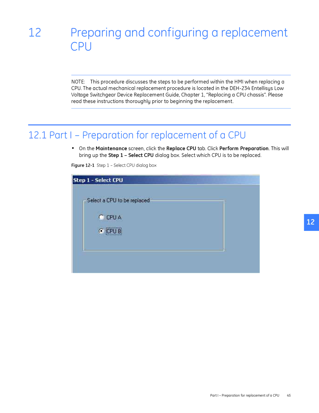 GE DEH-230 manual Preparing and configuring a replacement, Part I Preparation for replacement of a CPU 