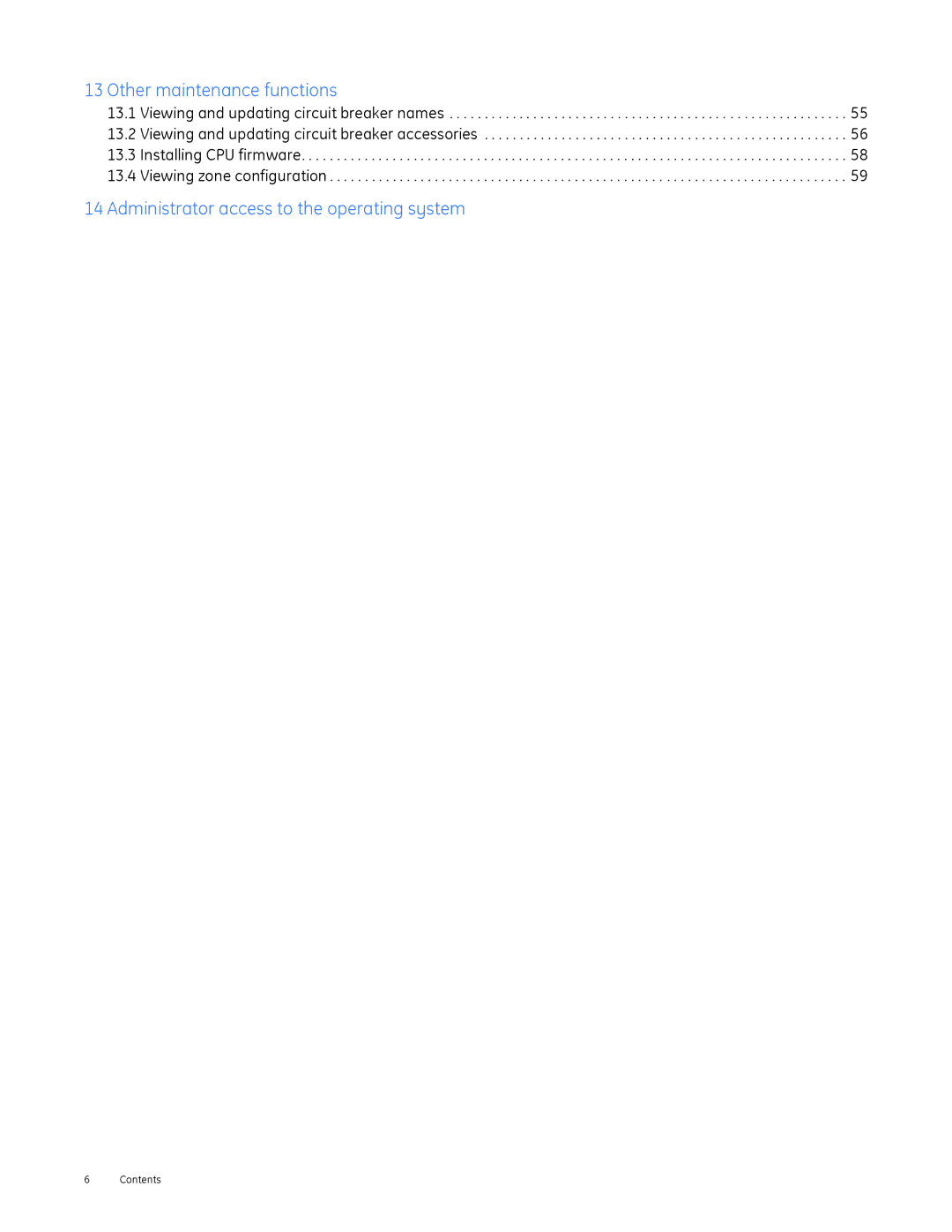 GE DEH-230 manual Administrator access to the operating system 