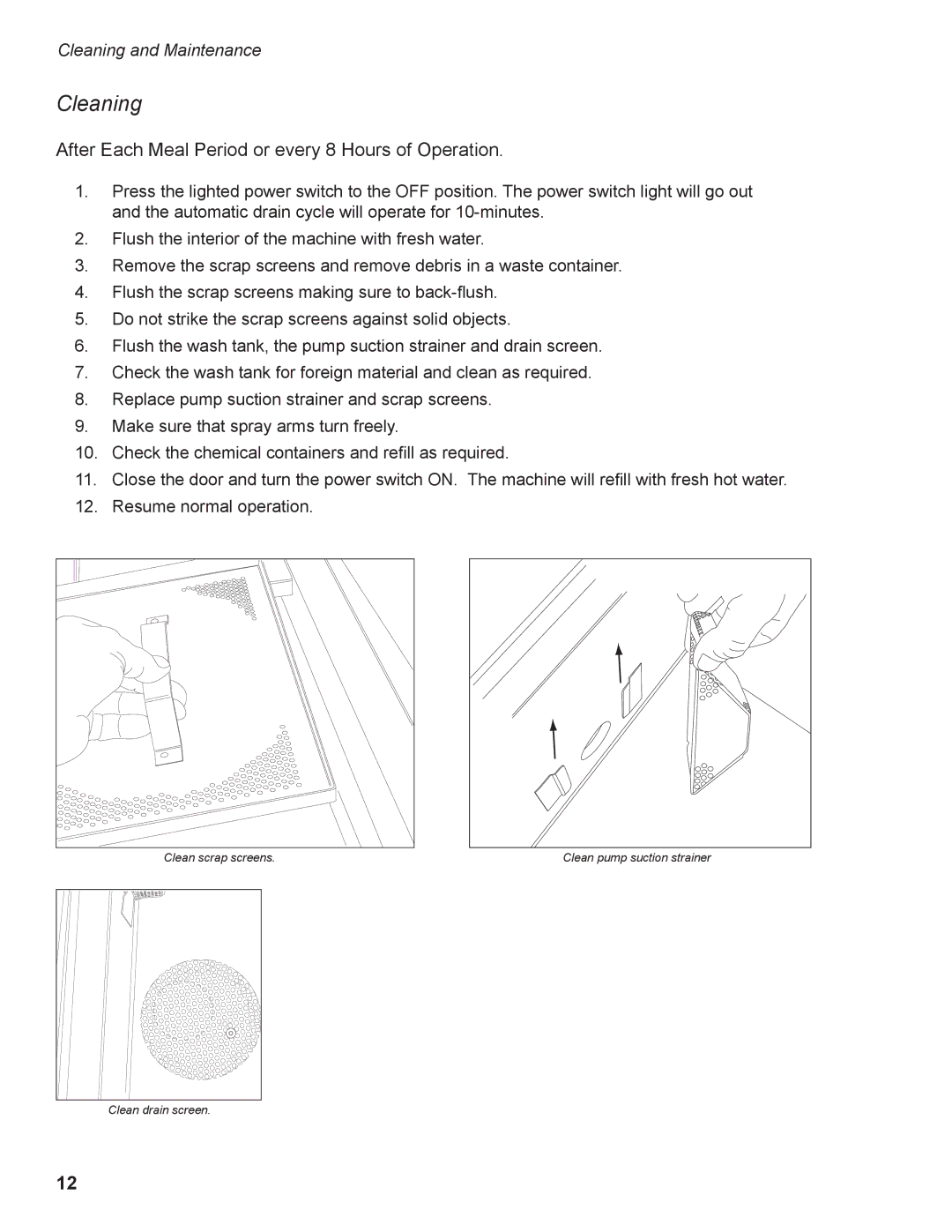 GE DH2000 operation manual Cleaning, After Each Meal Period or every 8 Hours of Operation 