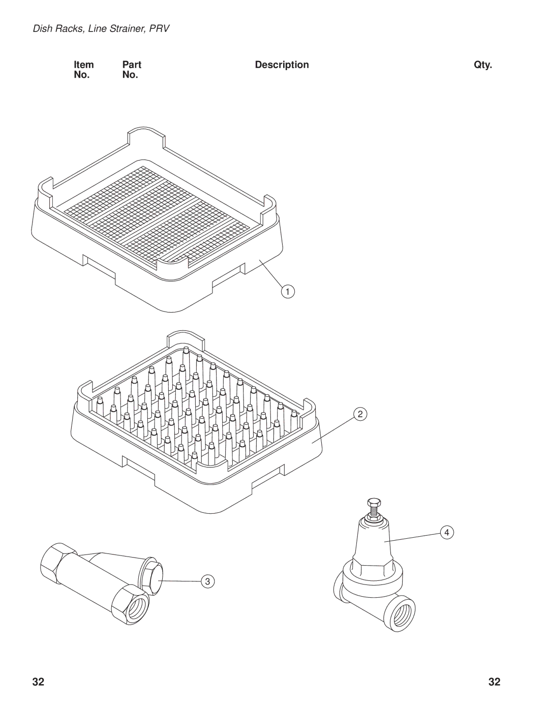 GE DH2000 operation manual Dish Racks, Line Strainer, PRV 