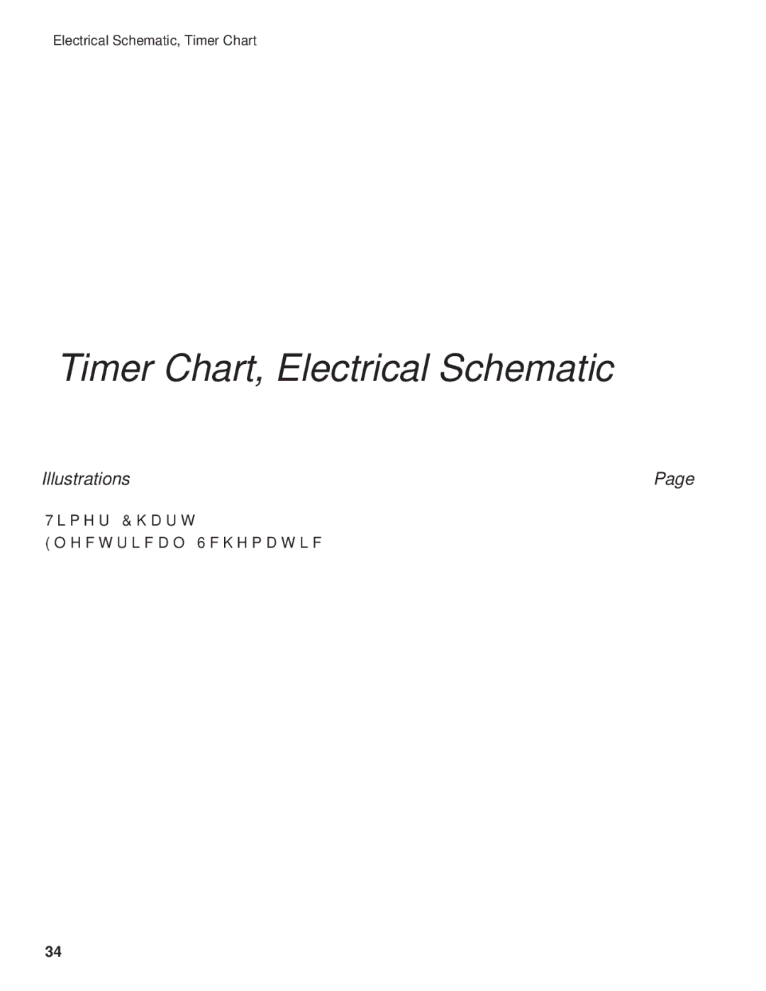 GE DH2000 operation manual Timer Chart, Electrical Schematic, Timer Chart Electrical Schematic 