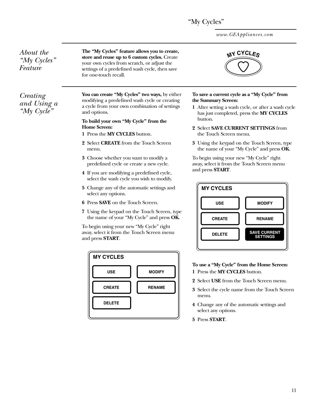 GE Dryer operating instructions About My Cycles Feature, Creating Using a My Cycle, MY Cycles 