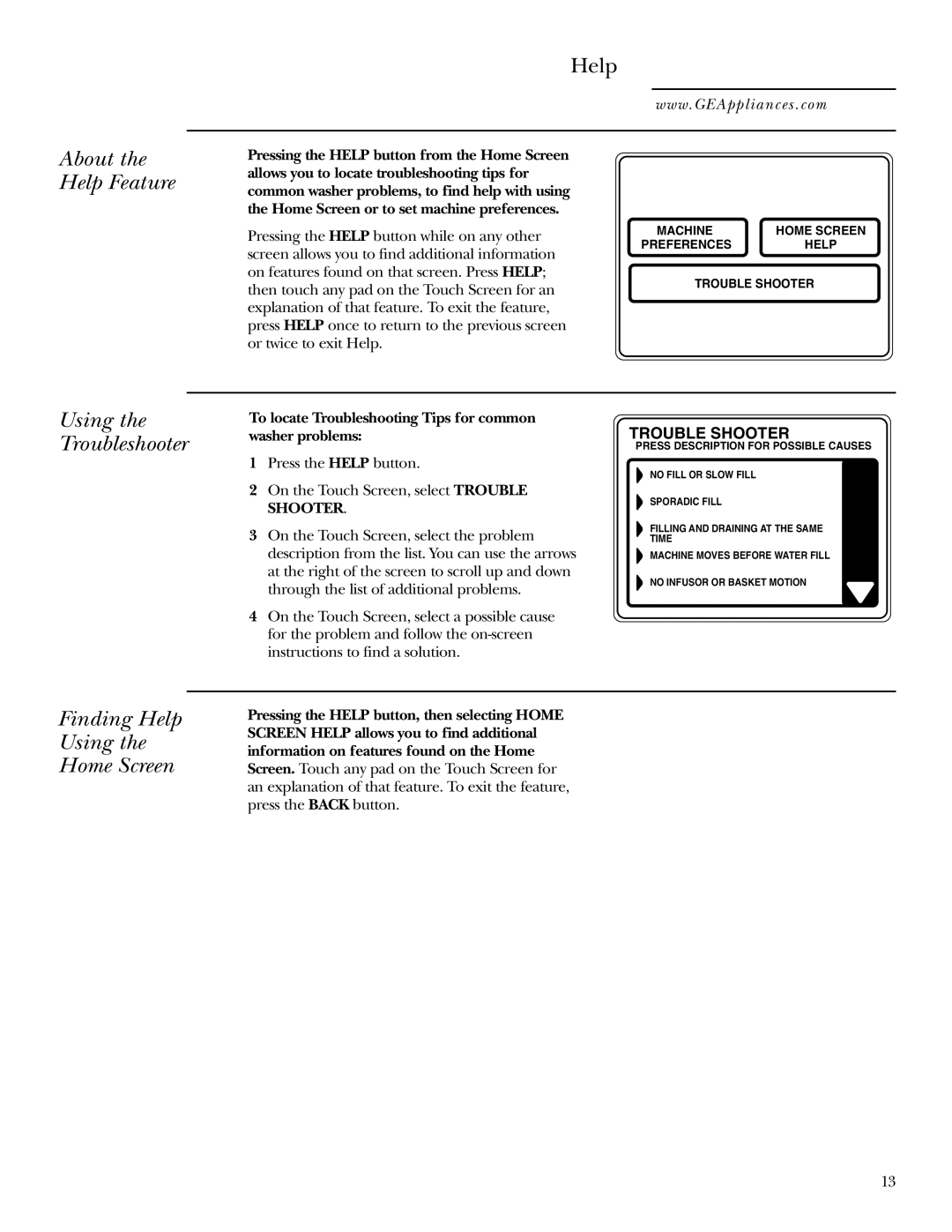 GE Dryer About the Help Feature, Using the Troubleshooter, Finding Help Using Home Screen, Trouble Shooter 