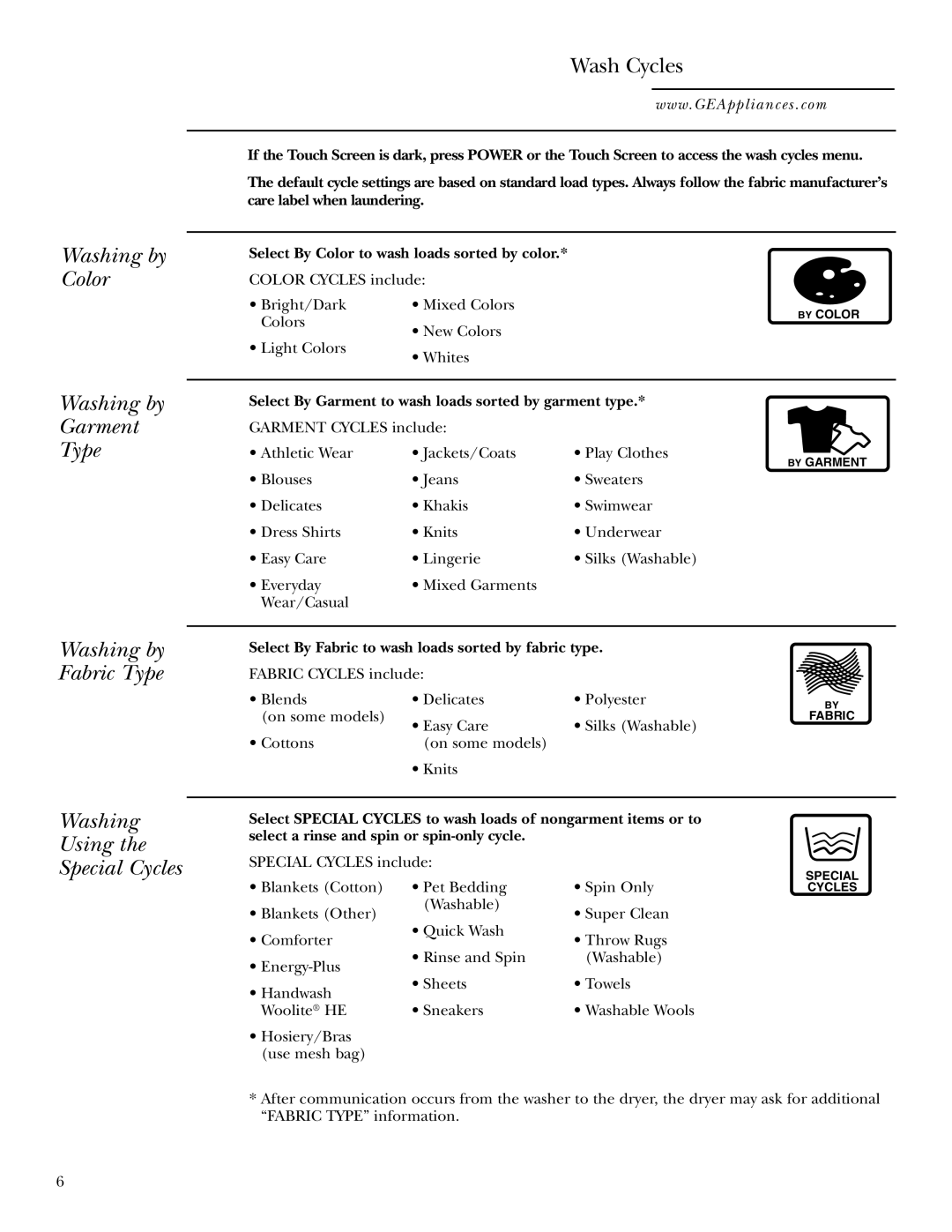 GE Dryer operating instructions Washing by Color Washing by Garment Type, Washing Using Special Cycles, Wash Cycles 