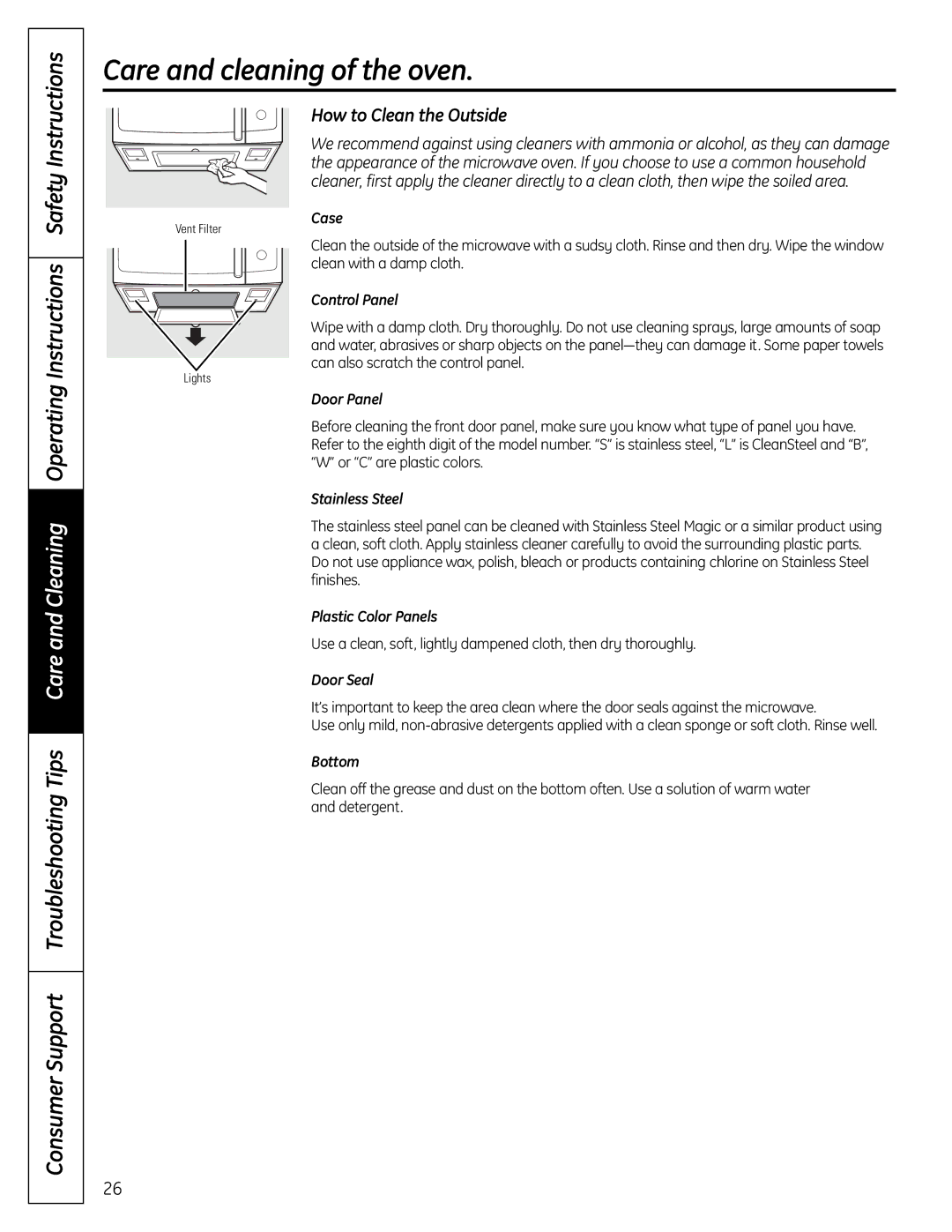 GE DVM1665 manual How to Clean the Outside 