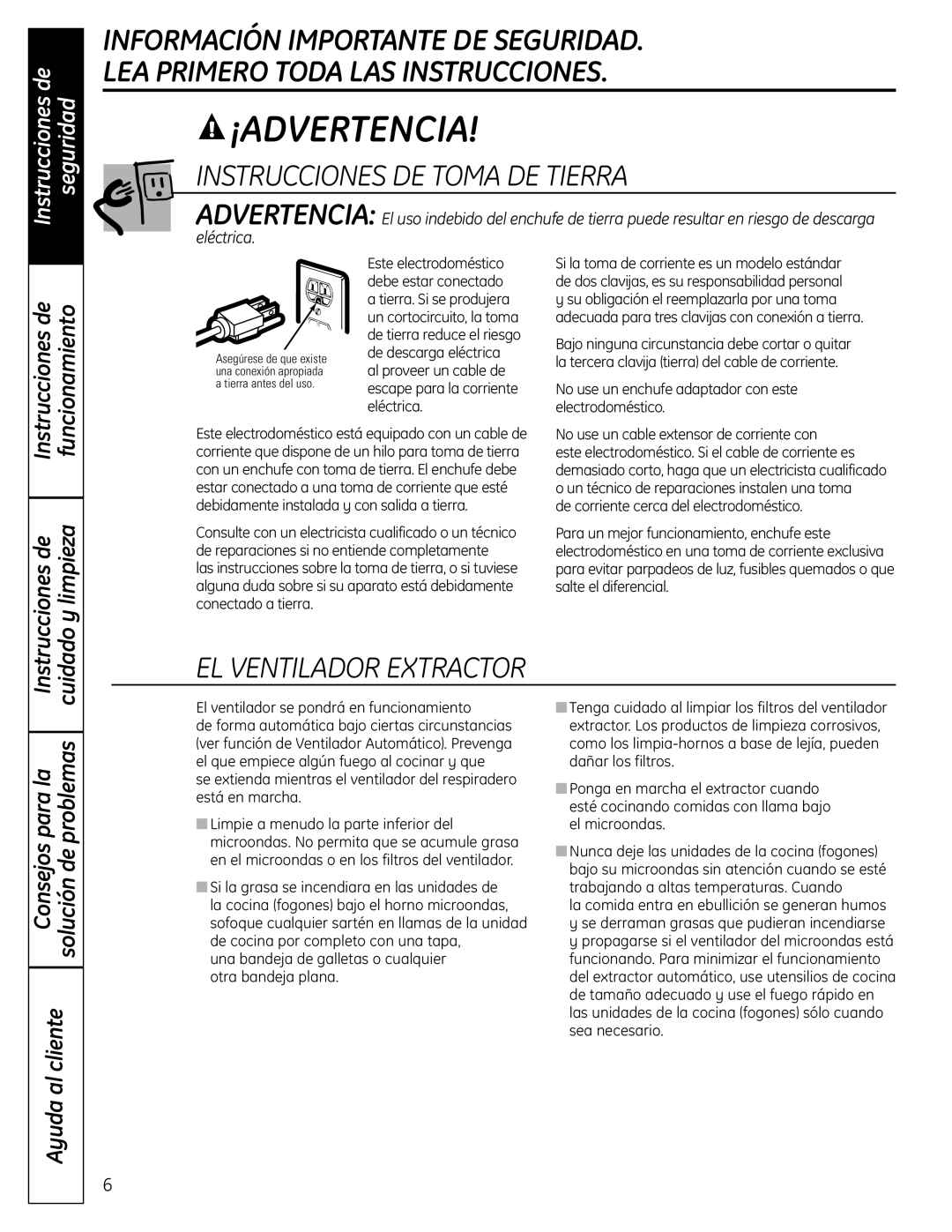 GE DVM1665 manual Instrucciones DE Toma DE Tierra, Instruccionesde Funcionamiento, Instrucciones de y limpieza, Cuidado 