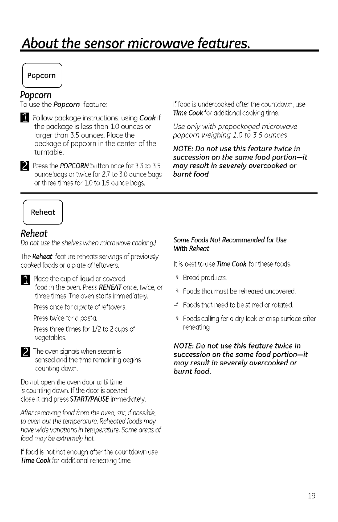 GE JVM1950, DVM1950, JNM1951 manual Reheot, Oonotutheshefswhen micmwocooking, SomeFoodsNot Recommendedfor Use With Reheat 