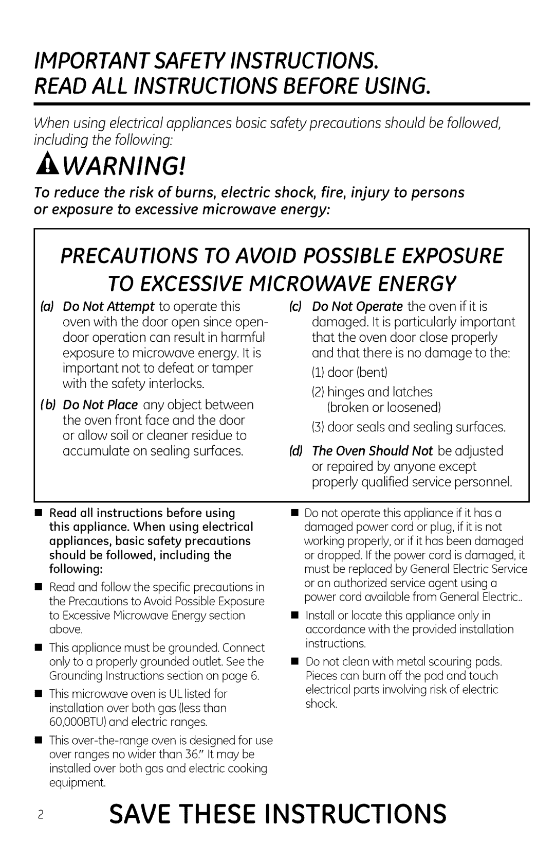 GE JNM1951, DVM1950, JVM1950 manual Or exposure to excessive microwave energy 