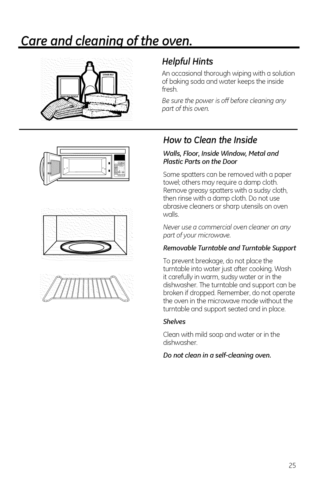 GE JVM1950 Care and cleaninq of the oven, Helpful Hints, How to Clean the Inside, Do not clean in a self-cleaningoven 