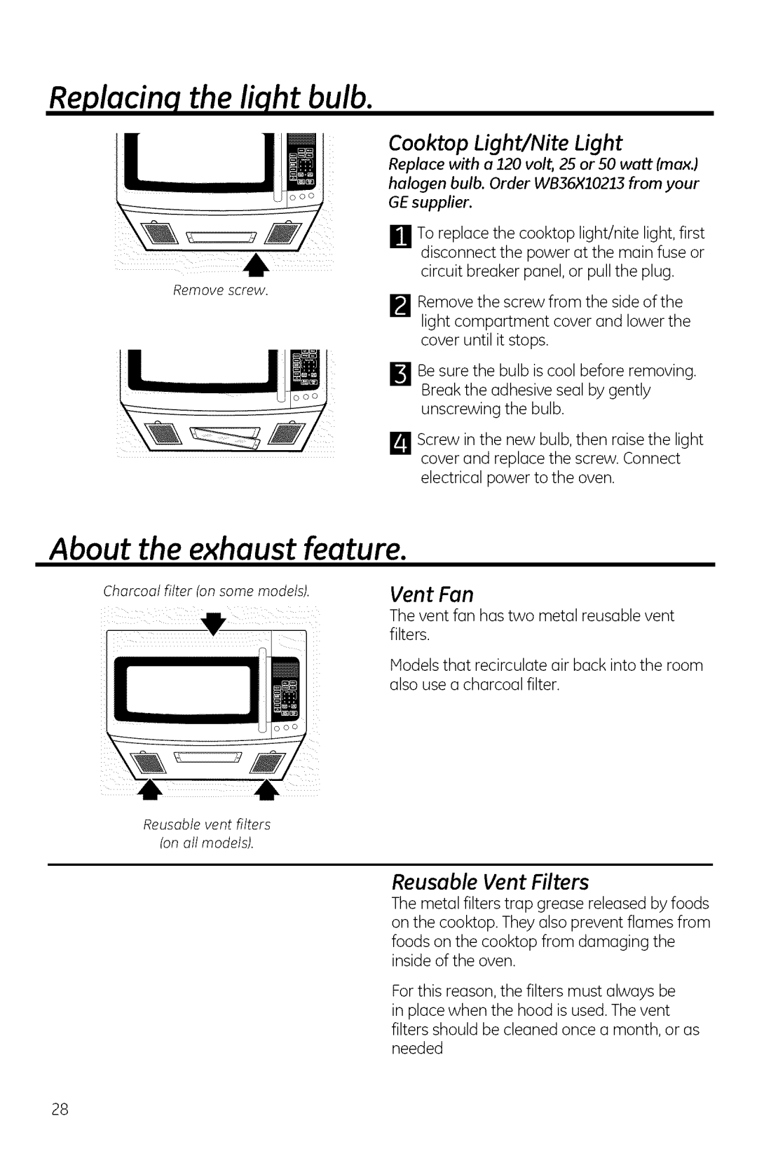 GE JVM1950, DVM1950, JNM1951 manual Replacinq the liqht bulb, Vent Fan, Reusable Vent Filters, Charcoalfilter on some models 