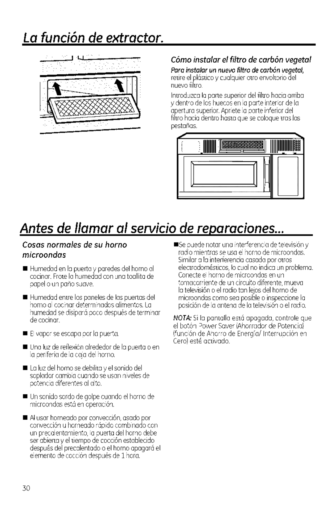 GE JVM1950, DVM1950 Antes de Ilamar al servicio de reparaciones, Microondas, C6mo instalar el filtro de carb6n vegetal 