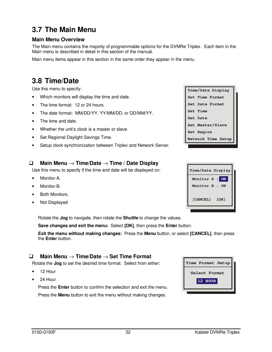 GE DVMRe Main Menu Overview, Main Menu → Time/Date → Time / Date Display, Main Menu → Time/Date → Set Time Format 