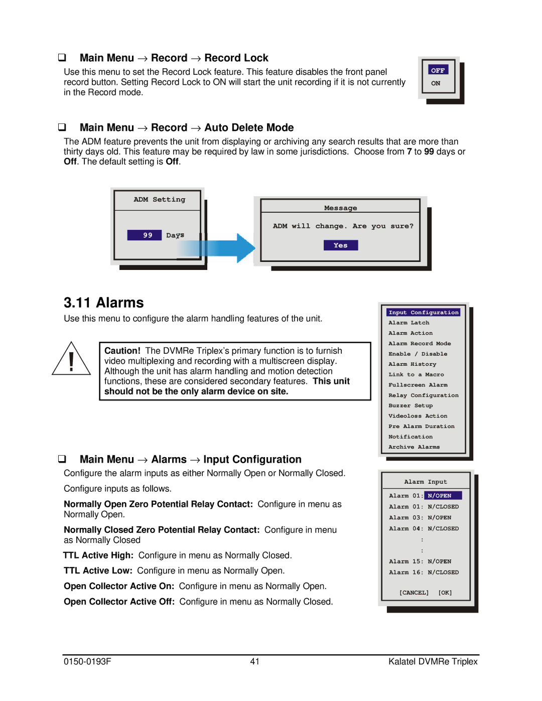 GE DVMRe user manual Alarms, Main Menu → Record → Record Lock, Main Menu → Record → Auto Delete Mode 