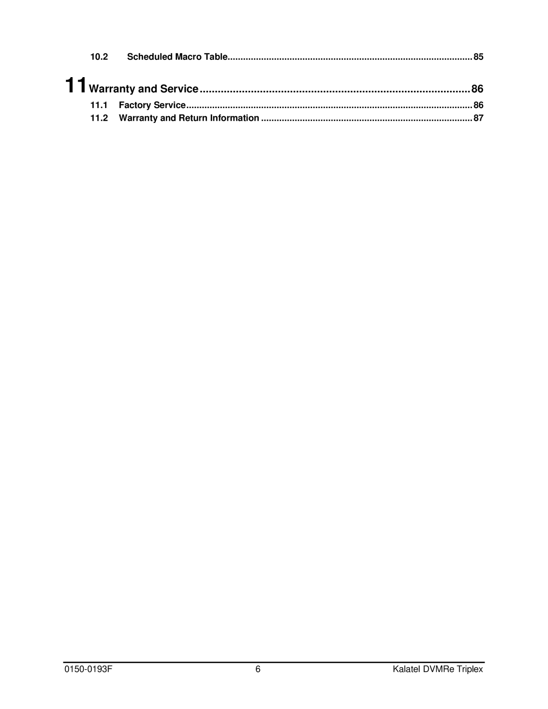 GE DVMRe user manual 11Warranty and Service, Scheduled Macro Table, 11.1, 11.2 