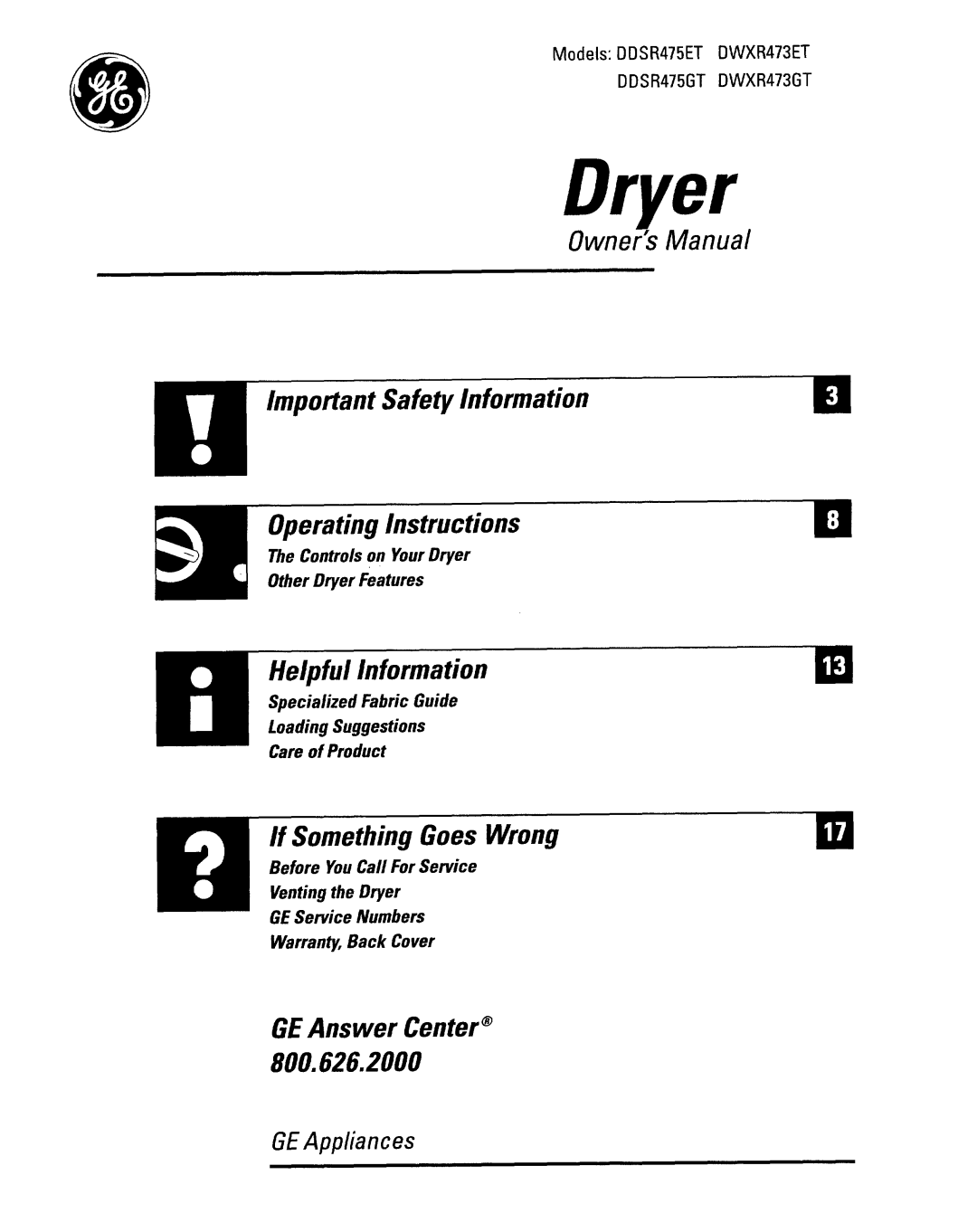 GE DWXR473ET, DWXR473GT operating instructions Dryer 