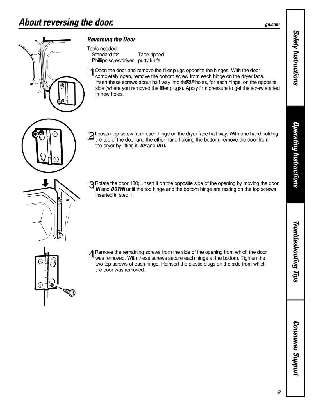 GE DBLR333, DZSR483 owner manual Reversing the Door, Tools needed Standard #2 Tape-tipped, Putty knife 