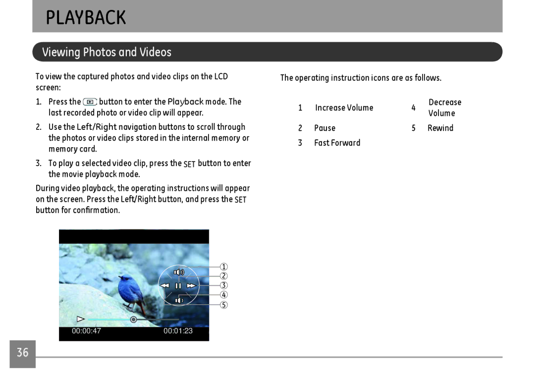 GE E1410SW-BK, E1410SW-CP, E1410SW-CR Viewing Photos and Videos, Operating instruction icons are as follows Increase Volume 