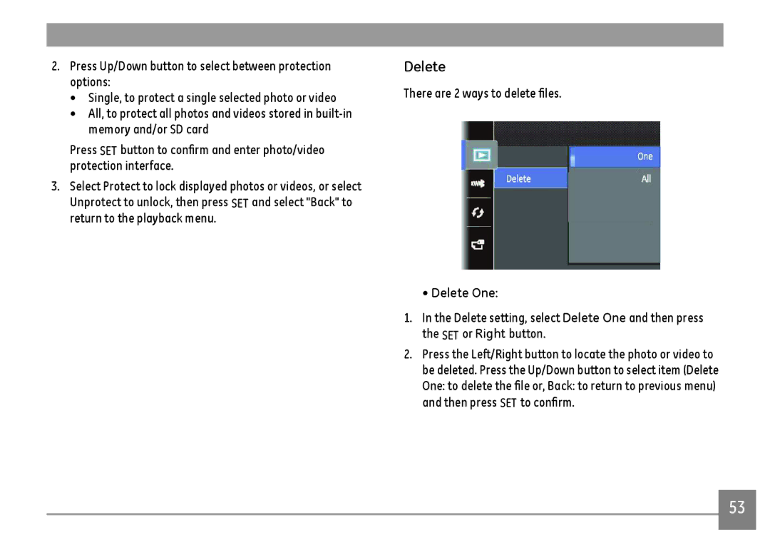 GE E1410SW-CR, E1410SW-BK, E1410SW-CP user manual Delete, There are 2 ways to delete files 