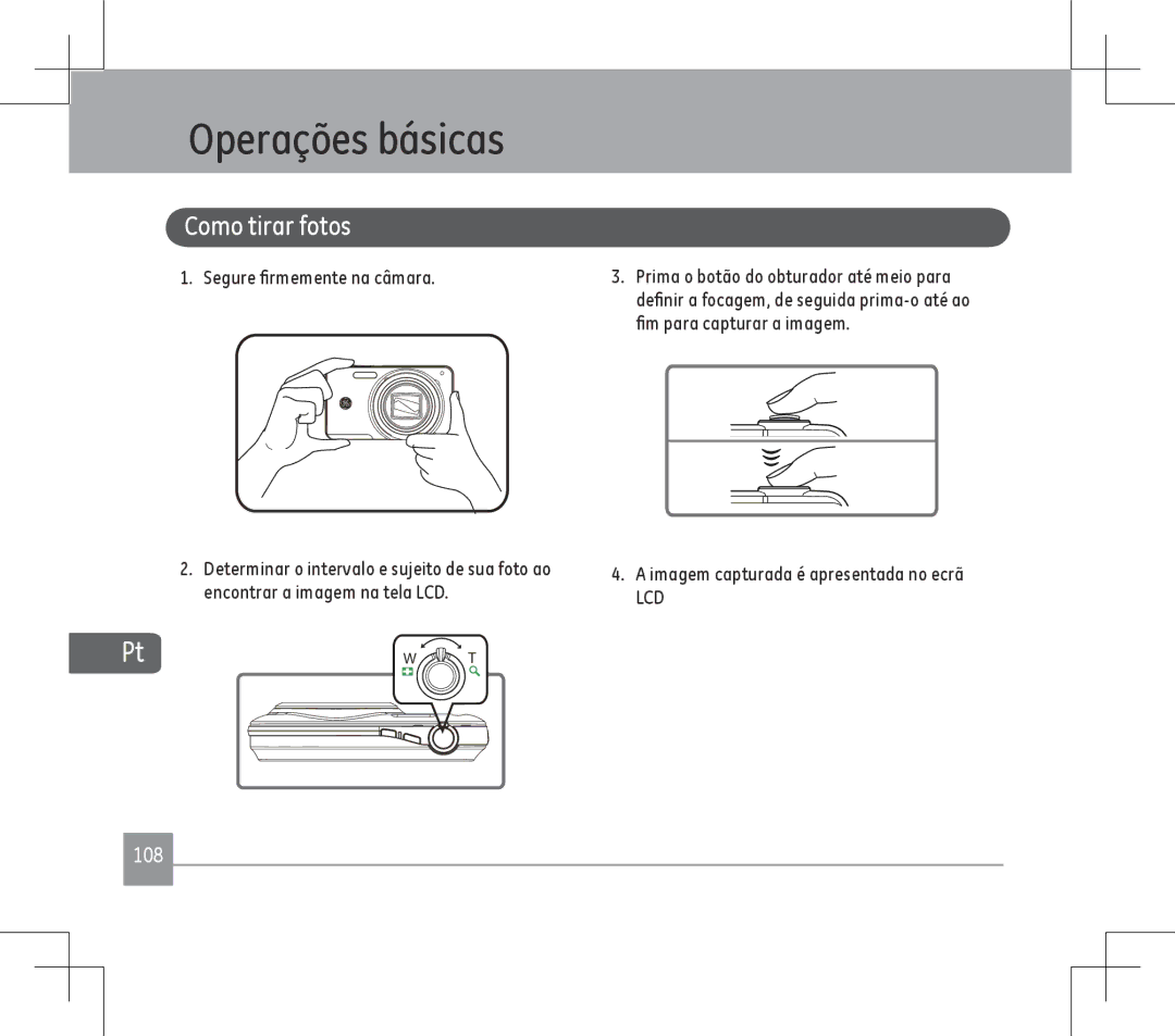 GE E1486TW user manual Operações básicas, Como tirar fotos, Imagem capturada é apresentada no ecrã 