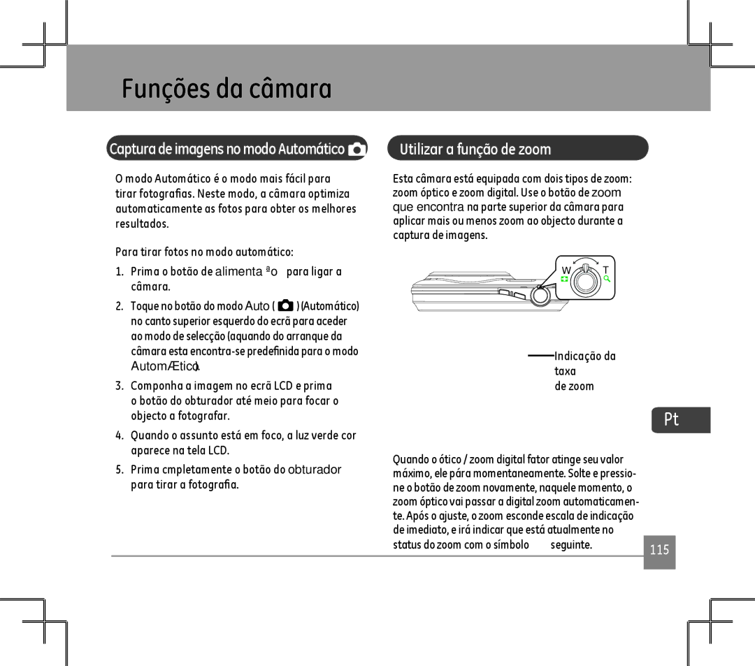 GE E1486TW user manual Funções da câmara, Automático, Indicação da taxa De zoom, Seguinte 