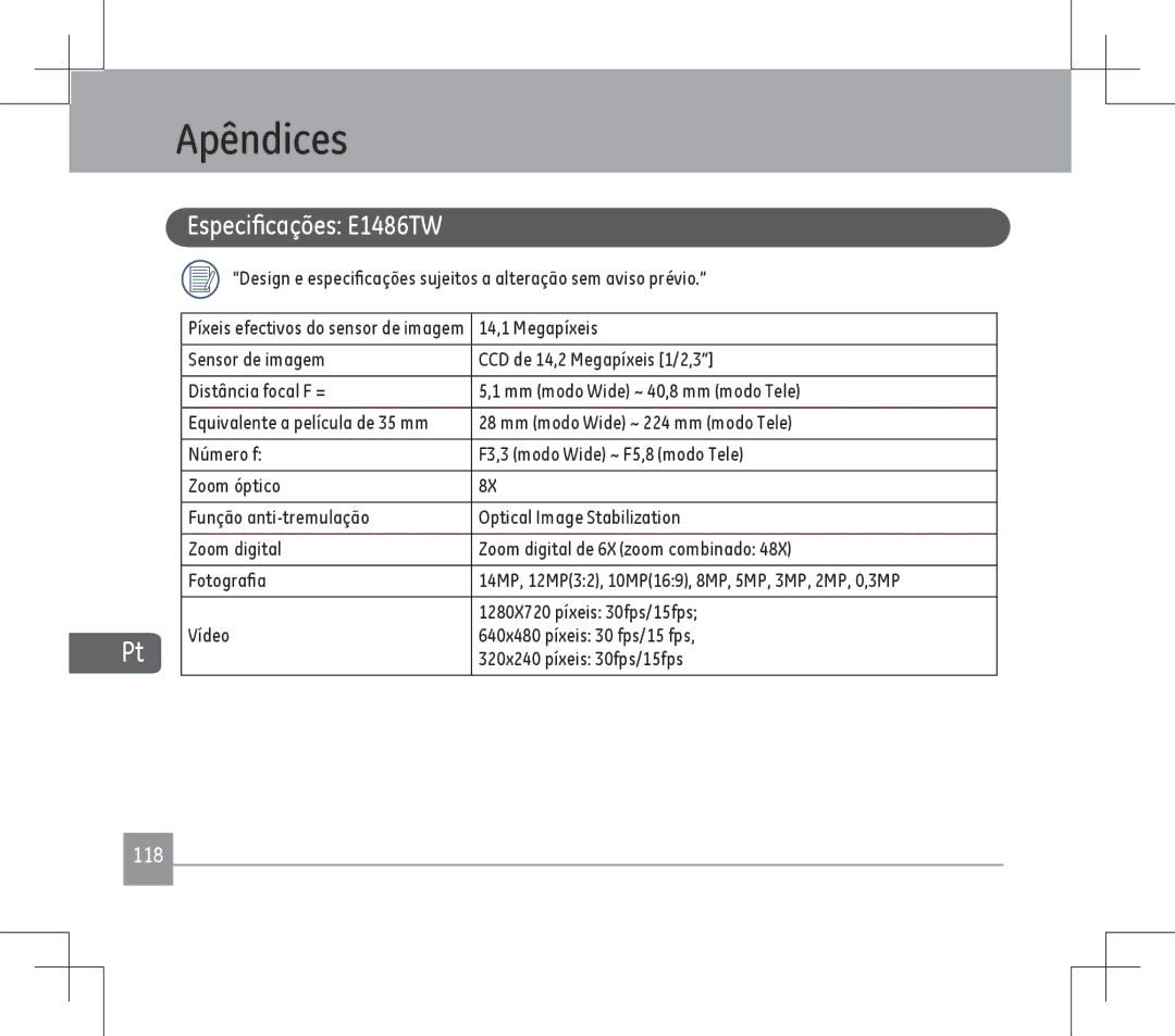 GE user manual Apêndices, Especificações E1486TW, 14,1 Megapíxeis 