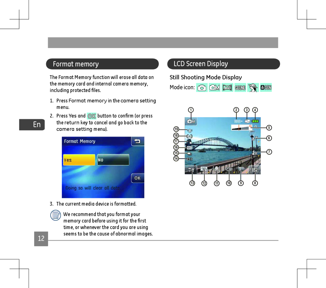 GE E1486TW user manual LCD Screen Display, Still Shooting Mode Display, Press Format memory in the camera setting menu 