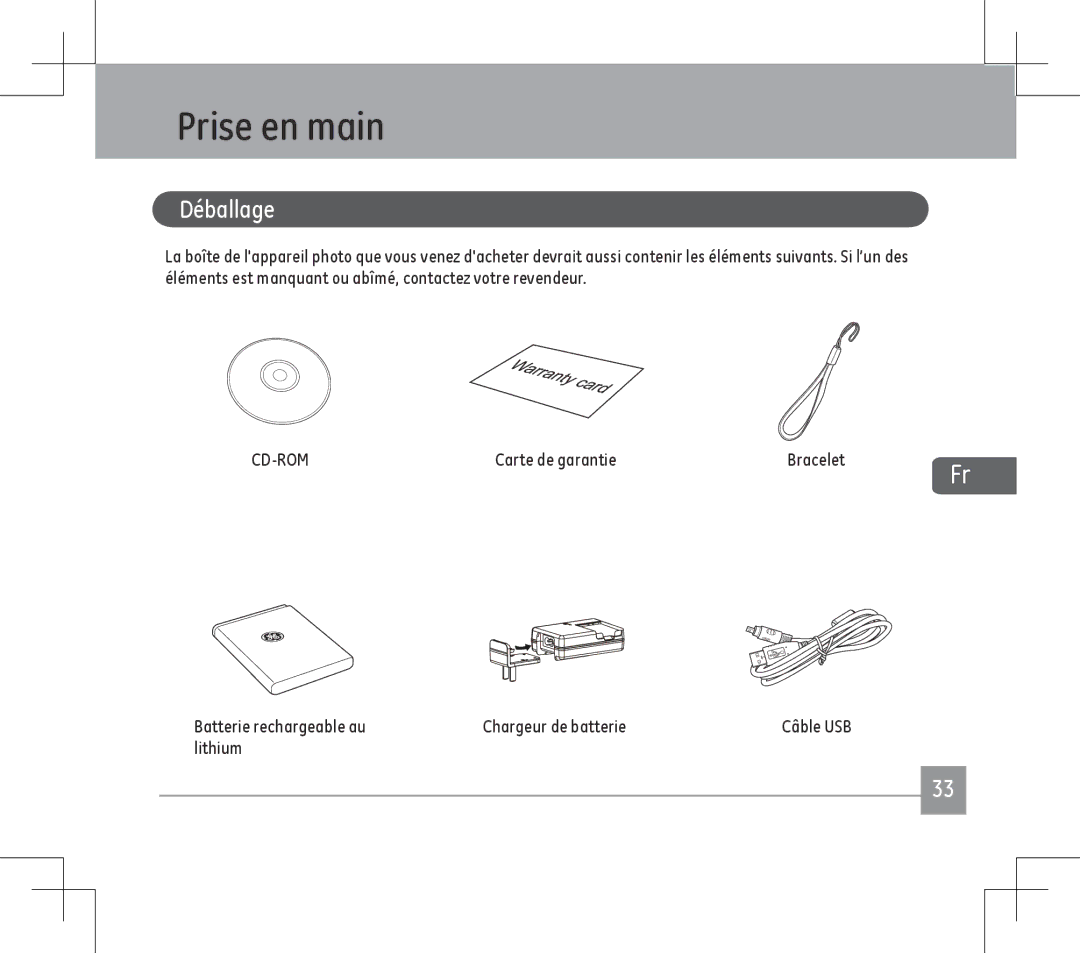 GE E1486TW user manual Prise en main, Déballage, Carte de garantie, Batterie rechargeable au Chargeur de batterie, Lithium 