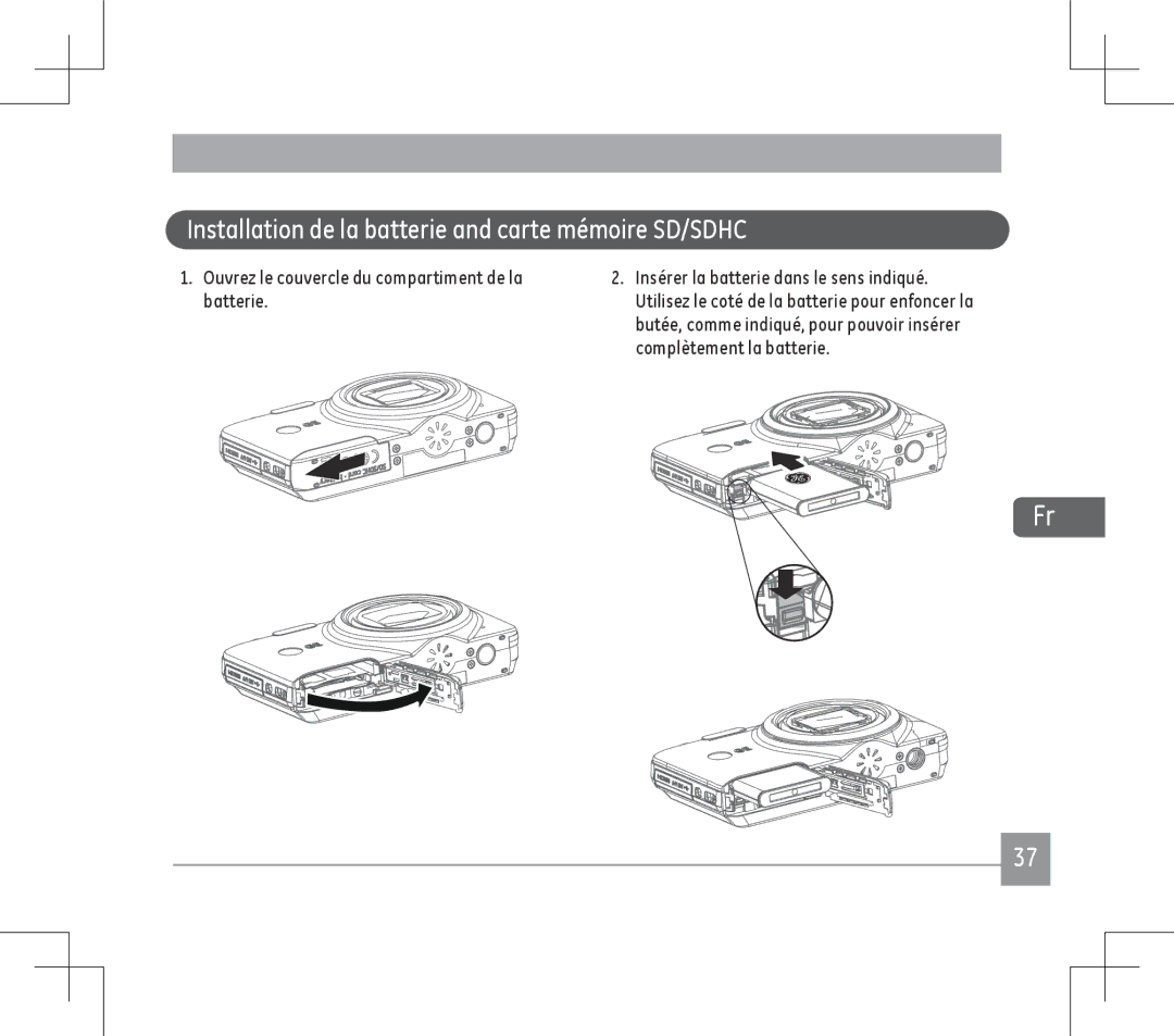 GE E1486TW Installation de la batterie and carte mémoire SD/SDHC, Ouvrez le couvercle du compartiment de la batterie 